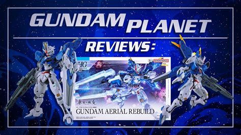 Gundam Planet Reviews are BACK .